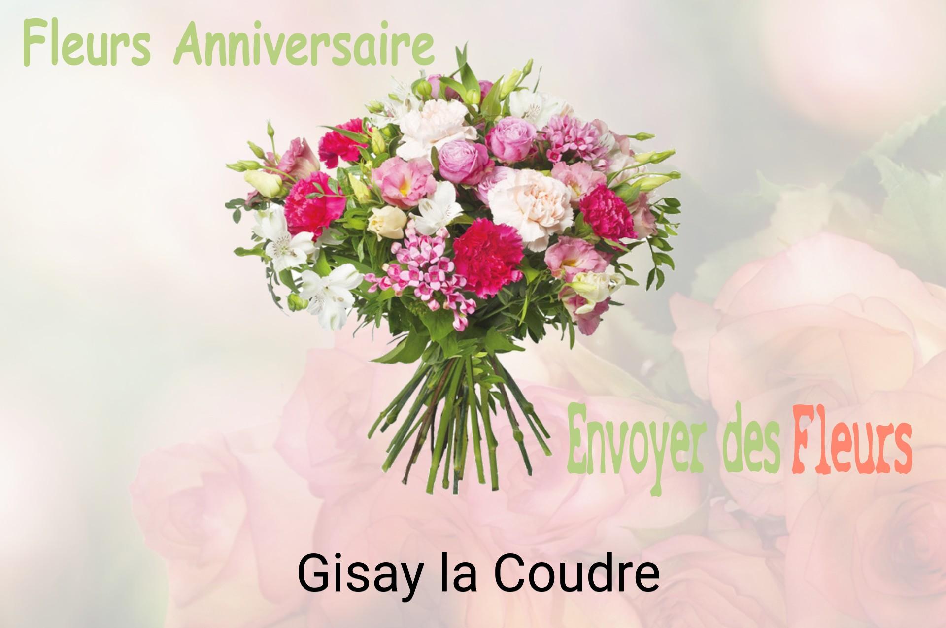 Bouquet de fleurs d’anniversaire livré à Gisay-la-Coudre